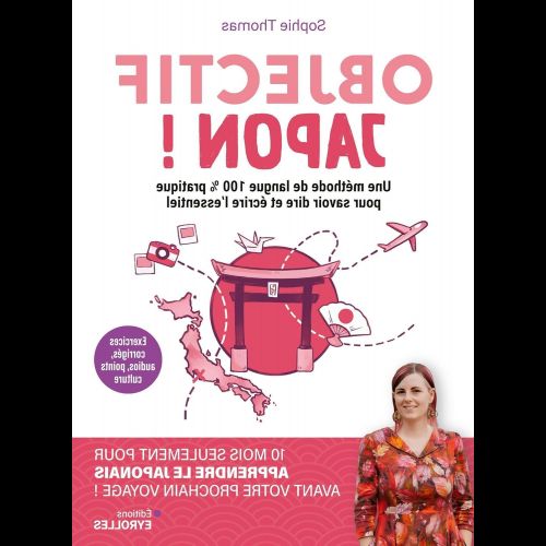 Japan Bound!: The Step-by-Step Guide to Learning Japanese (and Dreaming of Archipelagos)