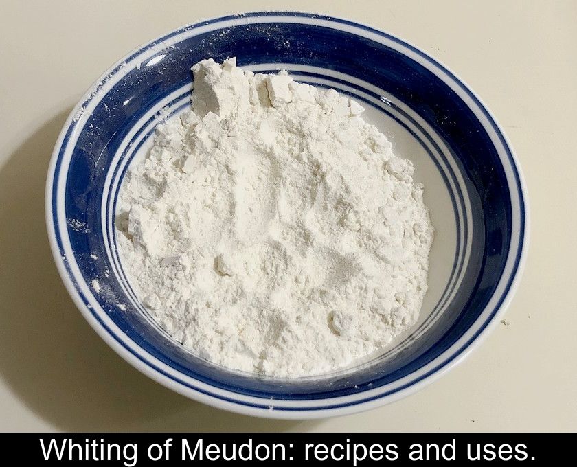 Le Blanc de Meudon : recettes et utilisations